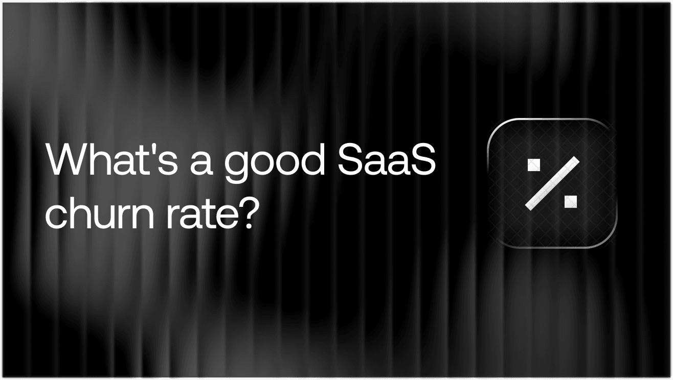 What's a good SaaS churn rate? You're asking the wrong question.