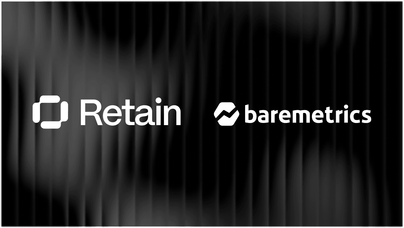 Retain vs Baremetrics